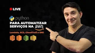 Python para automatizar serviços na AWS | Lambda, EC2, CloudTrail e SNS