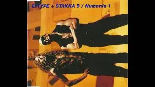01   E Type + Stakka B &ndash; Numania 1 (7'' Version)