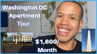 Washington DC Apartment Tour | 1 Bedroom $1600 a Month + Utilities