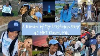 A REVIEW OF MY FIRST YEAR AT UNC CHAPEL HILL | photos/videos + tips + opinions #college #review