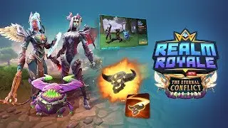 Realm Royale - OB20: шоу обновления &laquo;Вечный конфликт&raquo;