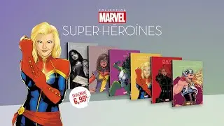 Présentation de la nouvelle collection MARVEL SUPER-HEROINES à 6.99€