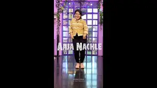 Aaja nachle | Studio Local
