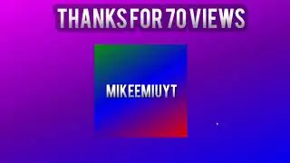 Thank You For 70 Views!