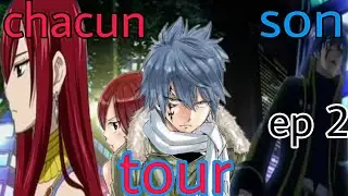 Jerza chacun son tour ep 2