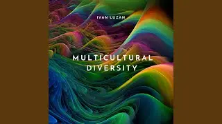 Multicultural Diversity