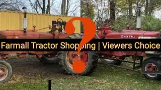 Farmall H | Which One Did I Buy?
