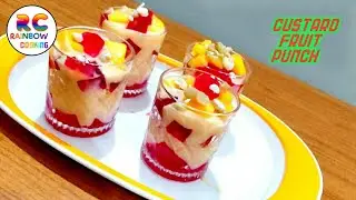 How to make custard fruit punch in easy way || Rainbow's Cooking