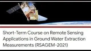 NIT Srinagar | online 5day course on Remote Sensing Applications in Groundwater measurements