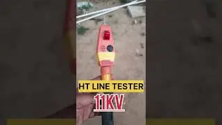11 KV Line Tester