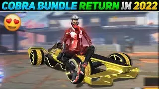 COBRA BUNDLE RETURN | COBRA BUNDLE RETURN 2022 | COBRA BUNDLE RETURN FREE FIRE | COBRA BUNDLE RETURN