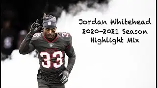 Jordan Whitehead || 2020-2021 Season Highlight Mix || Tampa Bay Buccaneers