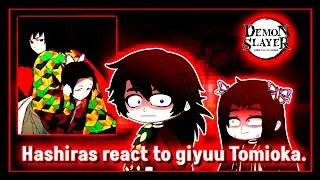 Hashiras React To Giyuu Tomioka &bull;|&bull; Part 1 &bull;|&bull; 2X SPEED &bull;|&bull;