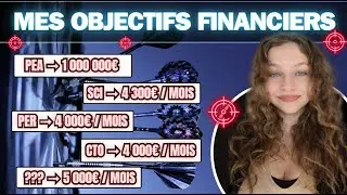 Mes OBJECTIFS Financiers + MES Strat&eacute;gies !