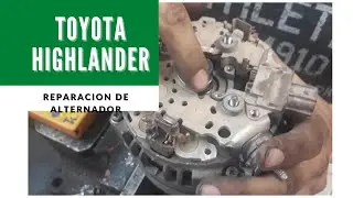 Reparación o detectar fallas en alternador Toyota Highlander
