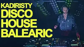 RAW: Kadiristy &bull; Disco House Balearic DJ Set &bull; VERTUHA