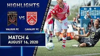 CANPL HIGHLIGHTS | Valour FC vs. Cavalry FC - August 16, 2020