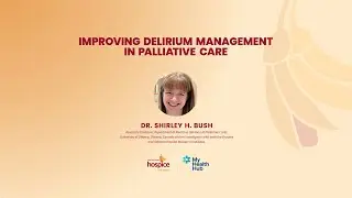 Improving Delirium Management in Palliative Care