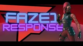 My #FaZe1 response...