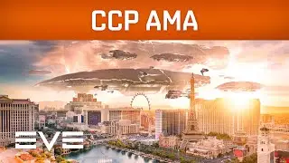 The Glorious CCP AMA – EVE Vegas Edition