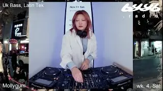 Mollygum | 路边电台 | byyb.radio | Uk Bass, Latin Tek, Grimewave Mix | Shanghai Roadside Radio