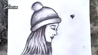 BEAUTIFUL GIRL WEARING A WINTER  BARRET DRAWING - ADIM ADIM KOLAY BERE TAKAN G&Uuml;ZEL KIZ RESİM &Ccedil;İZİMİ
