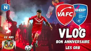 (VLOG) Valenciennes FC - Football Bourg en Bresse P01: Bon anniversaire les GRB 🎂❤️🤍
