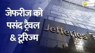 Why Jefferies is Bullish on Travel & Tourism Stocks ?