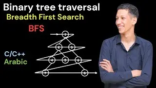 Binary Tree Level Order Traversal - BFS | شرح