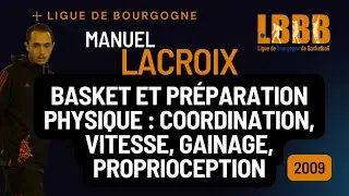 Basket et Préparation Physique : Coordination, vitesse, gainage, proprioception