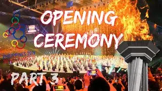 30th SEA Games 2019 Opening Ceremony (Full Performance) Part 3 of 4
