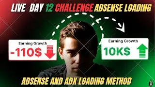 LIVE ADSENSE + ADX LOADING Method | Website Series PART-12|$0 to REAL Earnings |Earn With Faizan Ali
