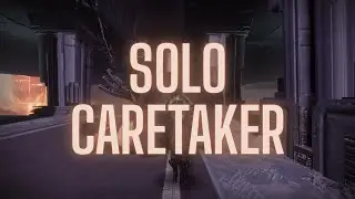 Solo Caretaker Hunter (Renegades)
