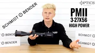 Schmidt & Bender PMII 3-27x56 High Power - Quickfire Review