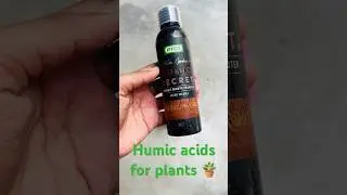 Humic acid for plants || iffco fertiliser || growth || july month me lgane vale plants #humicacid