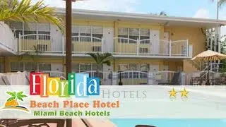 Beach Place Hotel - Miami Beach Hotels, Florida