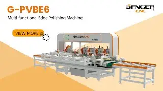 Multi-functional Edge Polishing Machine G-PVBE6