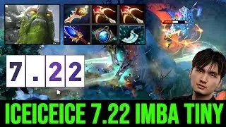 7.22 Most OP Hero? ICEICEICE Tiny Scepter Imba Damage with Divine Rapier Build - Dota 2