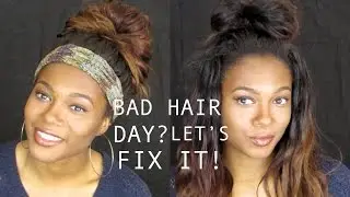 4 Hairstyles for a Bad Hair Day