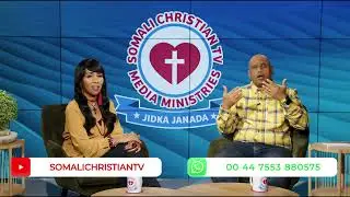 Xiriirka shaqsiyadeed ee aan Ilaah la leenahay/By Shania & Shino Gabow/Somali christian tv/Masiixi/M