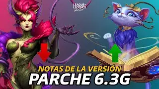 NOTAS DEL PARCHE 6.3G DE WILD RIFT: CAMBIOS DE BALANCE, JUGABILIDAD, SKINS Y M&Aacute;S.