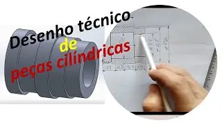 AULA 3 - Como criar DESENHOS TÉCNICOS de PEÇAS CILÍNDRICAS - PEÇAS EM CORTE