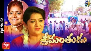 Srimanthudu | 2nd February  2021 | Full Episode No 02 | ETV Telugu