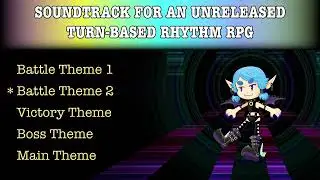 Turn-Based Rhythm RPG Soundtrack (unreleased)