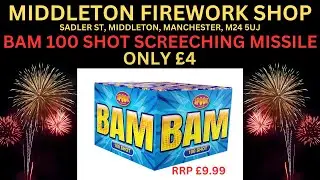 Bam 100 Shot Missile Firework | Spook Fireworks | &pound;4 At Middleton Firework Shop Manchester