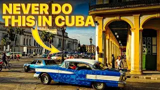 20 DOS and DON'TS in Cuba You Shouldn't Ignore | Cuba Safety Travel Tips