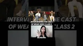 Interview the cast of #WeakHeroClass2 via Netflix: Park Ji Hoo, Ryeo Un, Choi Min Young, Lee Min Jae