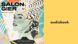 Salon Gier - Agnieszka Osiecka | Audiobook PL