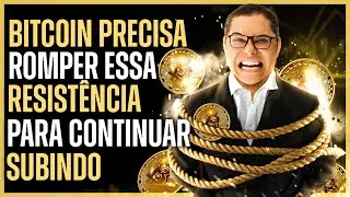 BITCOIN HOJE - BTC PARA NA RESISTENCIA DA MEDIA DE 100 NO DI&Aacute;RIO #232