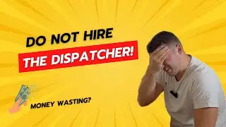 Trucking  Dilemma: Self-Manage or Hire a Dispatcher? Finding the Right and Avoiding Common Pitfalls